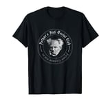Schopenhauer Philosophy Aphorisms Arthur's Anti Social Club T-Shirt