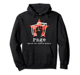 Rage Against the Washing Machine Pullover Hoodie