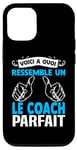 Coque pour iPhone 12/12 Pro Voici à quoi ressemble coach parfait Cadeau Coach