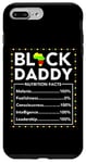 Coque pour iPhone 7 Plus/8 Plus Black Daddy Nutrition Facts Juneteenth King Dad Fête des pères