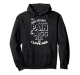 My Girlfriend Is A Huge Pain Valentines Day BF-GF VD Present Pullover Hoodie