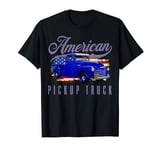 American Pickup Truck Men Women Adults Teens Kids Boys Girls T-Shirt