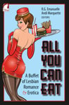 All You Can Eat. a Buffet of Lesbian Erotica and Romance