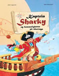 - Kaptein Sharky og hemmeligheten på skattøya Bok