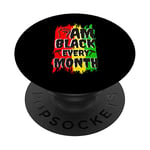 I Am Black Every Month 2022 African American Men Women Kids PopSockets Swappable PopGrip