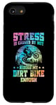 iPhone SE (2020) / 7 / 8 Funny Dirt Bike Stress Is Cause By Not Riding enough tie dye Case
