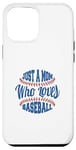 iPhone 12 Pro Max Just a Mom Who Loves Baseball Fan Mother Gift Case