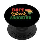 Dope Black Educator Black Teacher African American Teaching PopSockets Swappable PopGrip