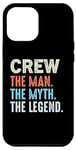 Coque pour iPhone 13 Pro Max CREW The Legend Name Personnalisé Cute Idea Homme Vintage Crew