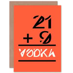 30 Equals Vodka Birthday Greetings Card Plus Envelope Blank inside