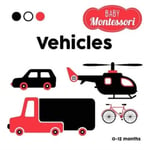 - Vehicles Baby Montessori Bok