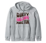 Mud Run Shirt Dirty Girls Have More Fun Muddy Race Runner 5K Zip Hoodie
