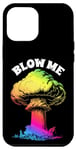 Coque pour iPhone 14 Pro Max Bombe atomique nucléaire arc-en-ciel Blow Me Sarcastic pour adulte Gay Pride