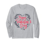typography happy valentine's day Idea Creative Inspiration Long Sleeve T-Shirt