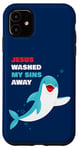 Coque pour iPhone 11 Baptism Kids Christian Dolphin – Jesus Washed My Sins Away