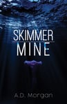 A.D. Morgan - Skimmer – Mine Bok