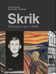 Forlaget Press Skrik: historien om et bilde boker