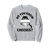 Do You Know Cheeses Funny Cat Cute Mouse Food Cheese Lovers Sweatshirt