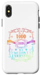 iPhone X/XS It's a Todd Thing You Wouldn't Understand Women Men Name Case