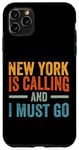 Coque pour iPhone 11 Pro Max New York m'appelle et je dois devenir drôle | Home State Vintage