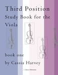 Cassia Harvey - Third Position Study Book for the Viola, One Bok