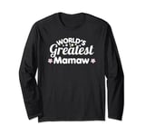 World's Greatest Mamaw Cute Grandmother Grandma Long Sleeve T-Shirt