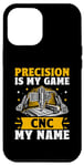 Coque pour iPhone 15 Pro Max La précision est mon jeu CNC est mon nom Machine Machinist