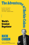Rich Cohen - The Adventures of Herbie World's Greatest Negotiator Bok