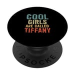 Cool Girls are called Tiffany PopSockets Swappable PopGrip