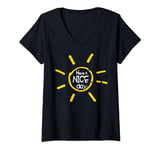 Womens Have a nice day - sunshine - easy going fashion V-Neck T-Shirt