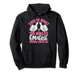 This Is What The World’s Greatest Meemaw Looks Like Pullover Hoodie