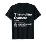 Funny Trampoline Gymnast Definition | Kids Trampoline T-Shirt