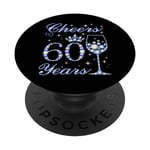 Cheers to 60 Years Old 60th Birthday Bleu Style Femme PopSockets PopGrip Interchangeable