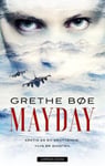 Grethe Bøe - Mayday Bok