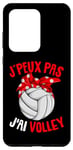 Coque pour Galaxy S20 Ultra J'Peux Pas J'ai Volley Volley-Ball Volleyball Fille Femme
