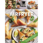 Airfryer : läckra recept för din airfryer (inbunden)