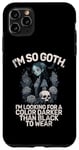 iPhone 11 Pro Max Im so Goth im Looking for a Color Darker than Black Goth Case