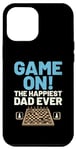 iPhone 14 Pro Max Game On The Happiest Dad Ever Board Game Chess Player Case