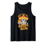 Funny Skeleton in Mexican Sombrero with Spicy Burrito Tank Top
