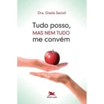 Tudo posso, mas nem tudo me convem (häftad, por)
