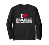I Love Heart Project Management Lover Manager Long Sleeve T-Shirt