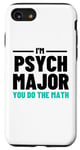 iPhone SE (2020) / 7 / 8 Funny Saying I'm Psych Major You Do The Math Women Men Joke Case