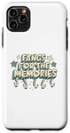 iPhone 11 Pro Max Fangs For The Memories Funny Spooky Vampire Halloween Case