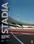 Ben Vickery - Stadia The Populous Design and Development Guide Bok