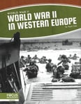 Ryan Gale - World War II: II in Western Europe Bok
