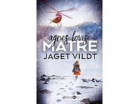 Jaget Vilt | Agnes Lovise Matre | Språk: Danska