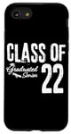 iPhone SE (2020) / 7 / 8 Class of 2022 Graduated Senior 22 High School Graduation Case