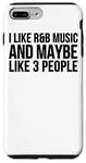Coque pour iPhone 7 Plus/8 Plus I Like R & B Music And Maybe Like 3 People - Drôle