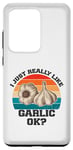 Coque pour Galaxy S20 Ultra J'aime vraiment l'ail, OK lover, Funny Cook Chef
