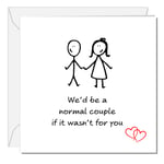 Funny Birthday Anniversary Valentine Card Boyfriend Husband Wife Girlfriend Odd